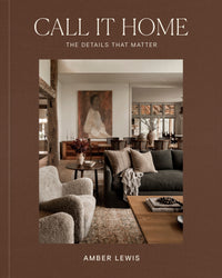 Cover of Call It Home by Amber Lewis, featuring a beautifully designed home interior.