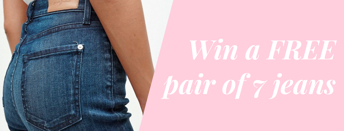 Win a FREE pair of 7 for all mankind jeans!!!