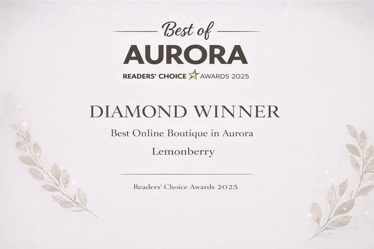 Lemonberry named Diamond Winner for Best Online Boutique in Aurora Readers Choice Awards 2025