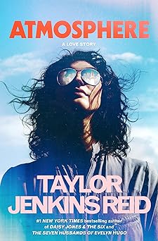 Front cover of Atmosphere by Taylor Jenkins Reid — July book club pick at Lemonberry, available in-store in Aurora, ON