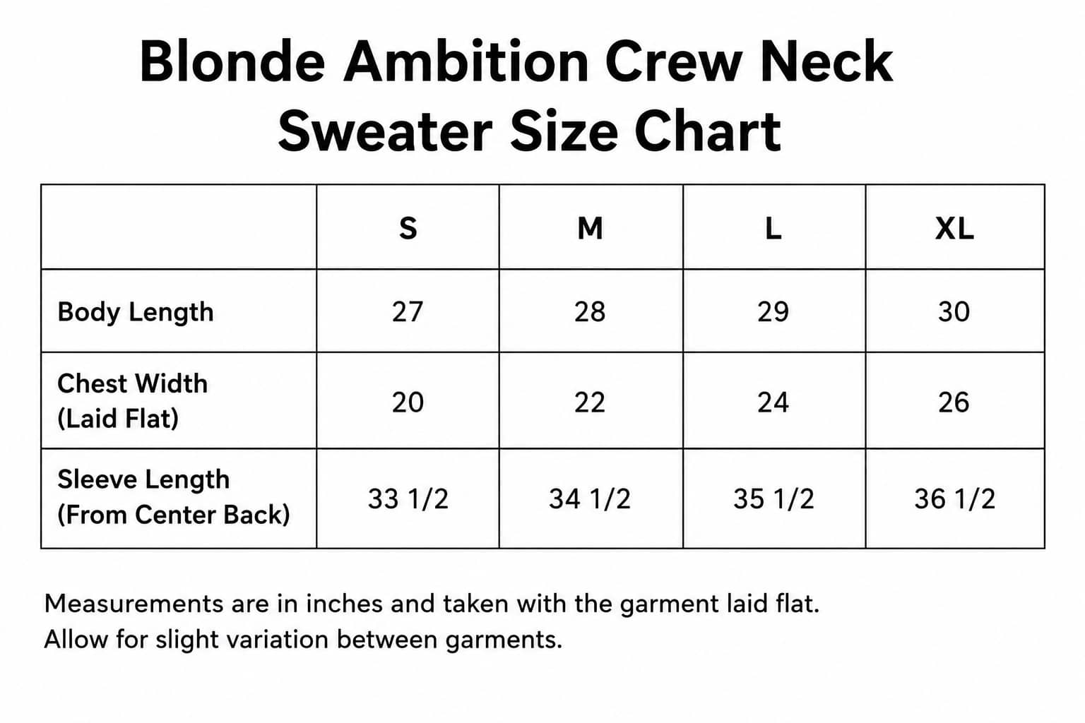 Blonde Ambition Beach Classic Crew Neck Sweater size chart showing chest width length and sleeve measurements