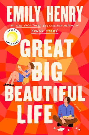 Cover of the book Great Big Beautiful Life by Emily Henry 