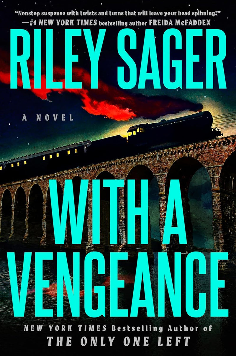Cover of With a Vengeance by Riley Sager – Lemonberry’s August Book Club pick, available in Aurora