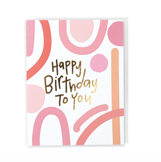 Happy Birthday to you Greeting Card